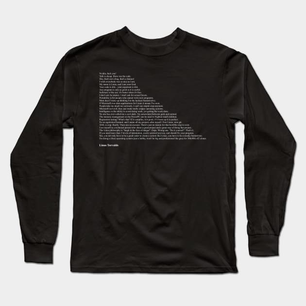 Linus Torvalds Quotes Long Sleeve T-Shirt by qqqueiru